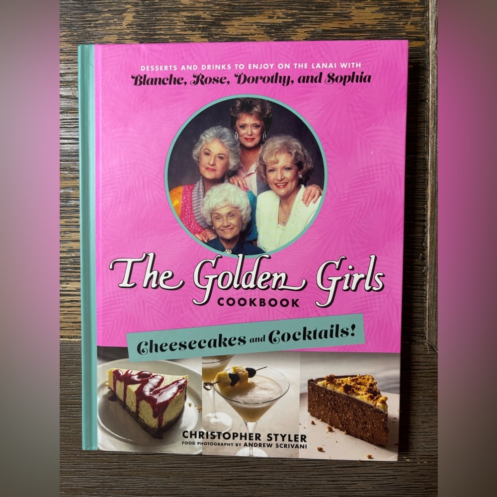 NEW The GOLDEN GIRLS Cookbook